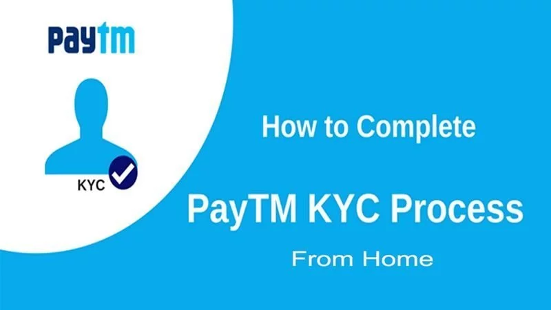 Paytm full kyc at home