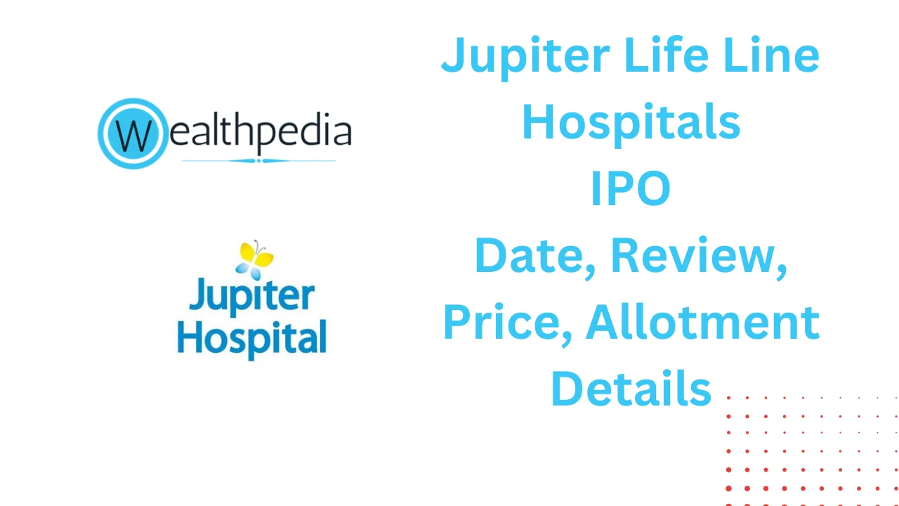 Jupiter Life Line Hospital IPO Allotment Status