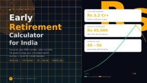 Early Retirement Calculator India